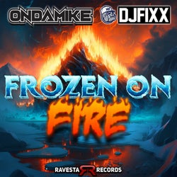 Frozen On Fire