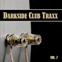 Darkside Club Traxx, Vol. 7