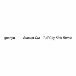 Started Out - Tuff City Kids Remix