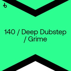 Best New 140 / Deep Dubstep: August