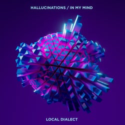 Hallucinations / In My Mind