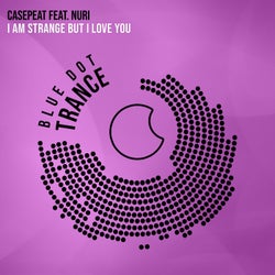 I Am Strange But I Love You (Extended Mix)