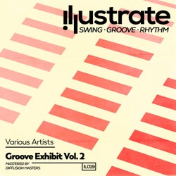 Groove Exhibit Vol. 2