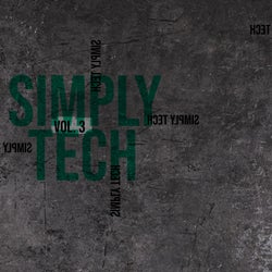 Simply Tech, Vol. 3 - Compiled and Selected by Sneja