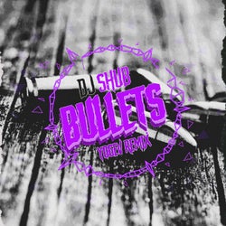 Bullets (Yogev Remix)
