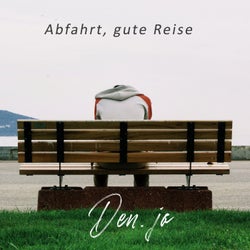 Abfahrt, gute Reise