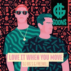Love It When You Move - Extended Mix