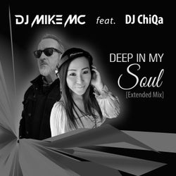 Deep In My Soul (feat. DJ ChiQa) [[Extended Mix]]