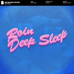 Deep Sleep