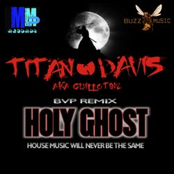 Holy Ghost (Belizian Voodoo Priest Remix)