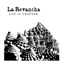 Live in Cavolend