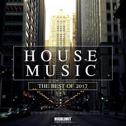 House Music: The Best of 2017