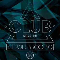 Club Session pres. Club Tools Vol. 22