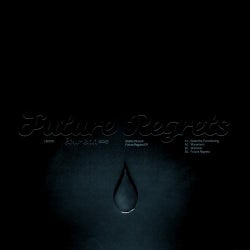 Future Regrets EP