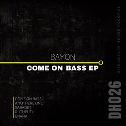 Come on Bass
