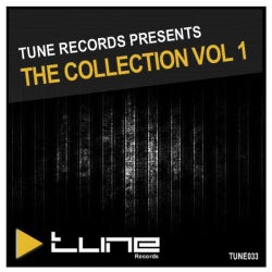 Tune Records Presents The Collection Vol 1