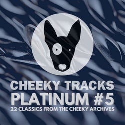 Cheeky Tracks Platinum #5