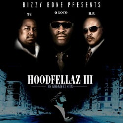 Hoodfellaz III: The Greatest Hits