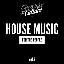 House Music for the People, Vol. 2 (Edit)