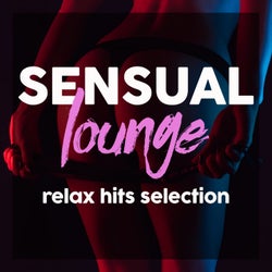 Sensual Lounge Hits Selection