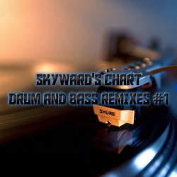 Skyward Drum & Bass Remixes #1