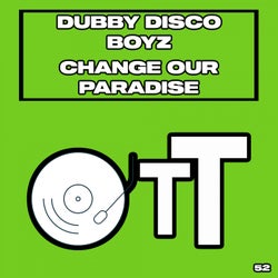 Change Our Paradise