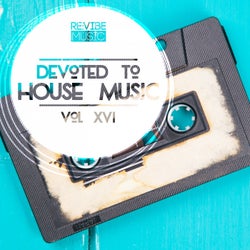 Devoted to House Music, Vol. 16