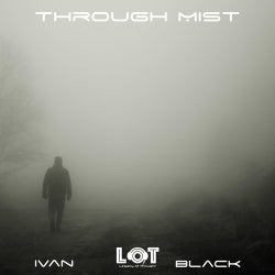 Through Mist