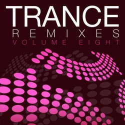 Trance Remixes - Vol. 8