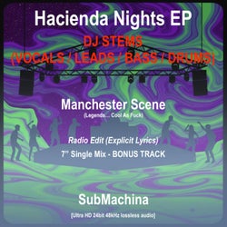 Manchester Scene (Legends... Cool As Fuck) Radio Edit DJ STEMS