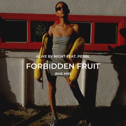 Forbidden Fruit (EHS Remix)
