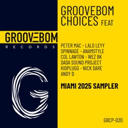 Groovebom Choices - Miami 2025 Sampler