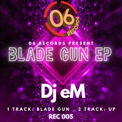 Blade Gun EP