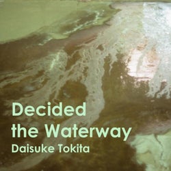 Decided the Waterway