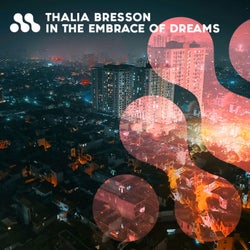 In the Embrace of Dreams