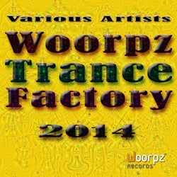 Woorpz Trance Factory 2014