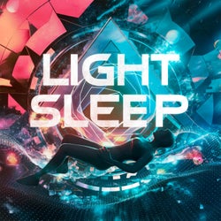 light sleep