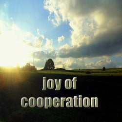 Joy of Cooperation (Inspiring Deephouse Music)