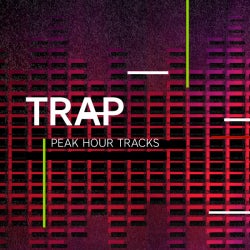 Peak Hour Tracks: Trap