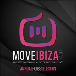Move Ibiza Radio Annual: House