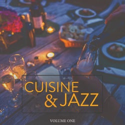 Cuisine Jazz, Vol. 1 (Wonderful Melodic Lounge Jazz & Chilled Background Music For Bar, Hotel, Restaurant And Cooking)