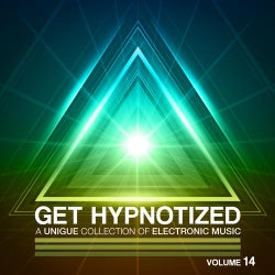Get Hypnotized - A Unique Collection Of Electronic Music Vol. 14