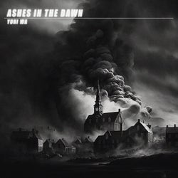 Ashes In The Dawn