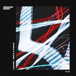 She’s A Freak (Extended Mix)