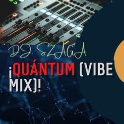 Quántum (Vibe Mix)