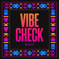 Vibe Check