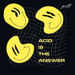 Acid Is the Answer