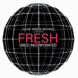 Disco Incorporated - Fresh