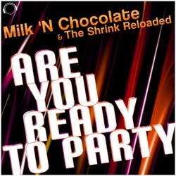 Are You Ready to Party