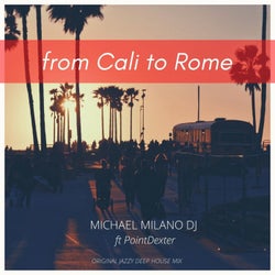 From Cali to Rome (feat. PointDexter)